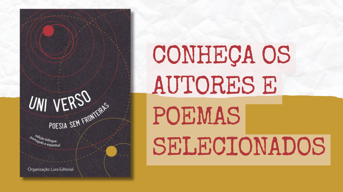 conheça os autores selecionados - Uni Verso antologia poética