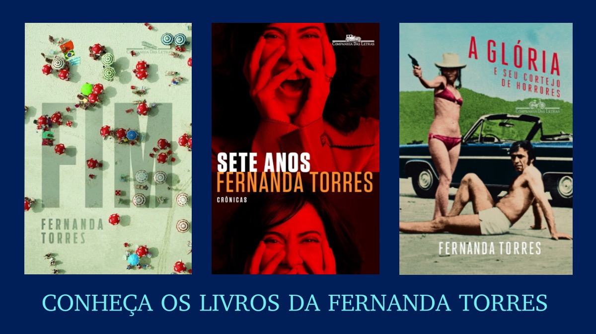 livros da Fernanda Torres